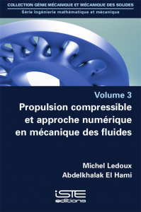 Propulsion compressible et approche numérique en mécanique des fluides